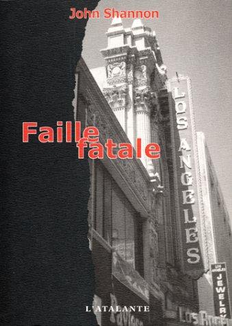 Cover for Faille fatale