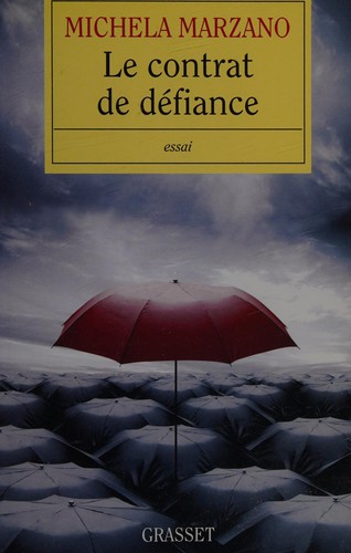 Cover for Le contrat de défiance