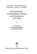 Cover for Die Deportation von Siebenbürger Sachsen in die Sowjetunion 1945-1949