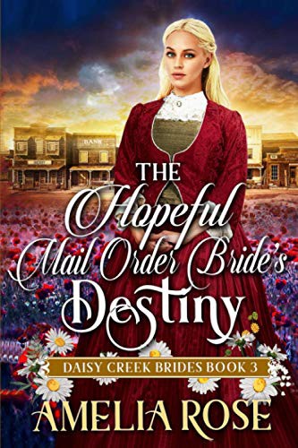 Cover for The Hopeful Mail-Order Bride’s Destiny
