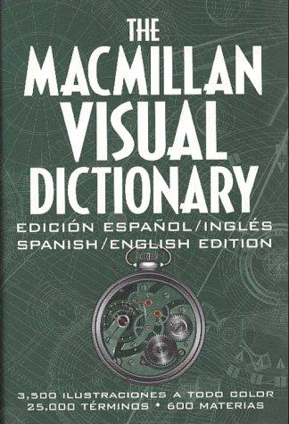 Cover for The Macmillan Visual Dictionary - español/inglés
