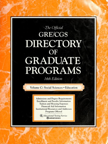 Cover for The Official Gre/Cgs Directory of Graduate Programs: Social Sciences Education (Directory of Graduate Programs Vol C: Social Science, Education)