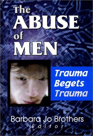 Cover for The Abuse of Men