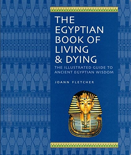 Cover for The Egyptian book of living & dying