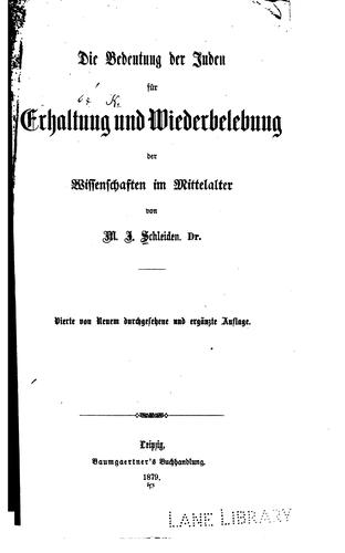 Cover for Die Bedeutung der Juden für Erhaltung und Wieder belebung der Wissenschaften im Mittelalter