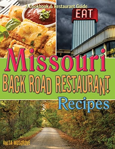 Cover for Missouri Back Road Restaurant Recipes