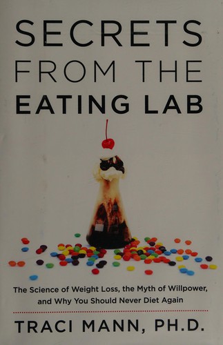 Cover for Secrets from the eating lab