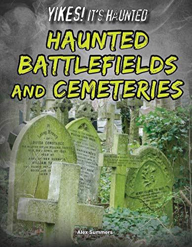 Cover for Haunted Battlefields and Cemeteries