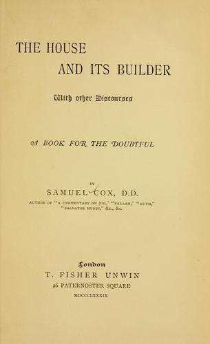 Cover for The house and its builder with other discourses