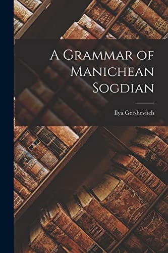 Cover for Grammar of Manichean Sogdian