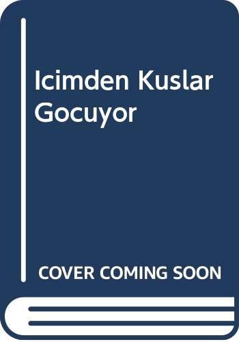 Cover for Icimden kuslar göcüyor