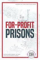 Cover for For-Profit Prisons