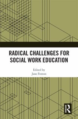 Cover for Radical Challenges for Social Work Education
