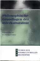 Cover for Philosophische Grundlagen Der Interkulturalitat