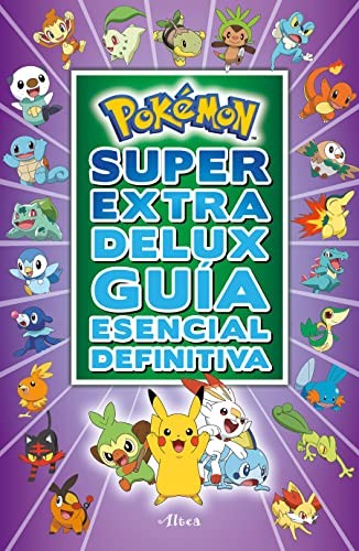 Cover for Pokémon Súper Extra Delux Guía Esencial Definitiva / Super Extra Deluxe Essential Handbook  Serie