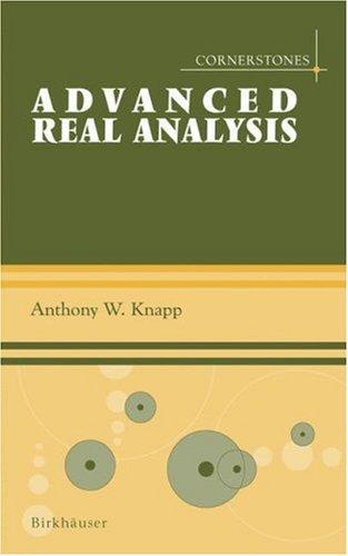 Cover for Advanced Real Analysis (Cornerstones)
