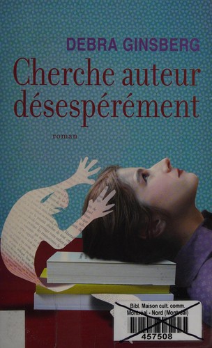 Cover for Cherche auteur désespérément