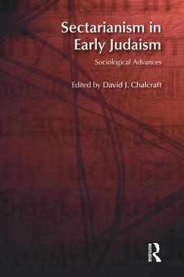 Cover for Sectarianism in Early Judaism