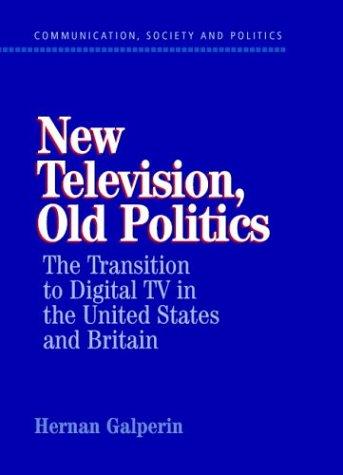 Cover for New Television, Old Politics