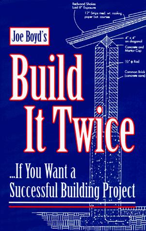 Cover for Joe Boyd's build it twice