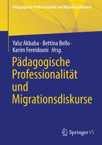 Cover for Pädagogische Professionalität und Migrationsdiskurse