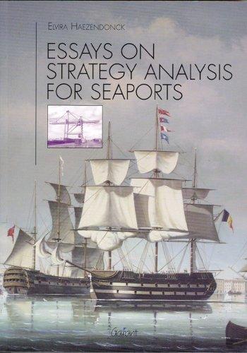 Cover for Essays on Strategy Analysis for Seaports