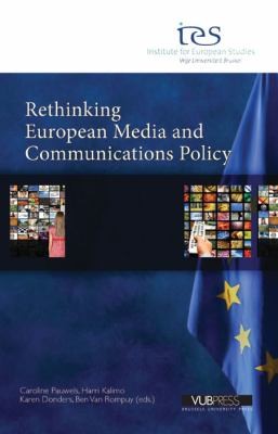 Cover for Rethinking European Media And Communications Policy