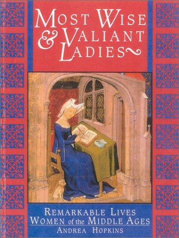 Cover for Most Wise & Valiant Ladies