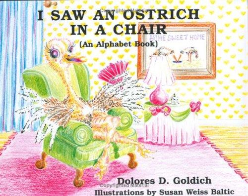 Cover for I Saw An Ostrich In A Chair