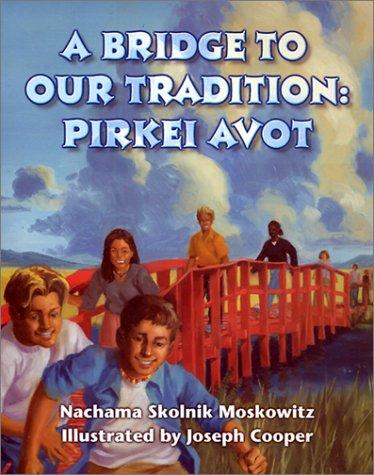Cover for A Bridge to Our Tradition