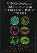 Cover for Mitochondria and free radicals in neurodegenerative diseases