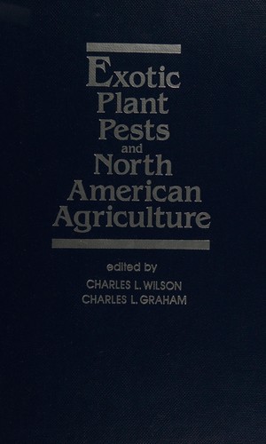 Cover for Exotic plant pests and North American agriculture