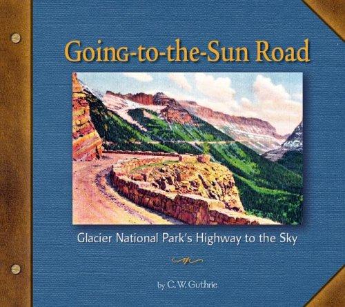 Cover for Going to the sun road