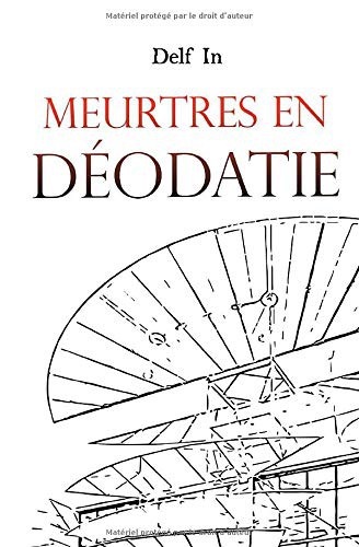 Cover for Meurtres en Déodatie