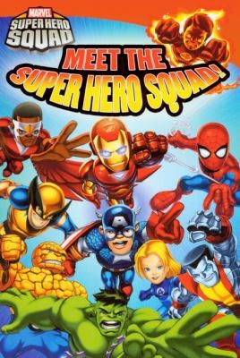 Cover for Meet the Super Hero Squad
            
                Marvel Super Hero Squad Reader