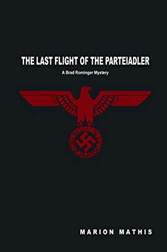 Cover for The Last Flight of the Parteiadler