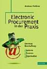 Cover for Electronic Procurement in der Praxis. Die neue Beschaffung