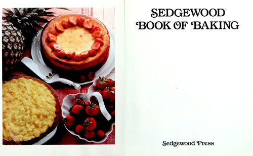 Cover for Sedgewood book of baking.