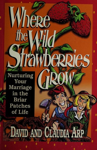 Cover for Where the wild strawberries grow