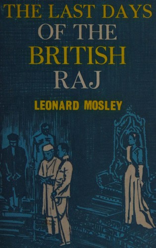 Cover for The last days of the british raj
