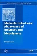 Cover for Molecular Interfacial Phenomena of Polymers and Biopolymers