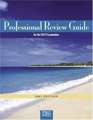 Cover for Professional Review Guide for the CCS-P Examination w/ Interactive CD-ROM, 2005 Edition (Professional Review Guide for the CCS-P Examination)