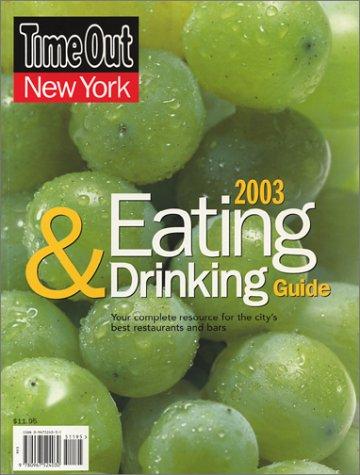 Cover for Time out New York's Guide to Eating & Drinking 2003
