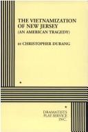 Cover for The Vietnamization of New Jersey (An American Tragedy).