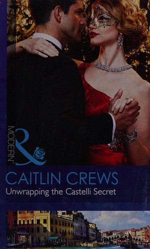 Cover for Unwrapping the Castelli Secret