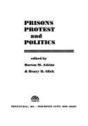 Cover for Prisons, protest, and politics.