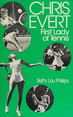 Cover for Chris Evert, first lady of tennis