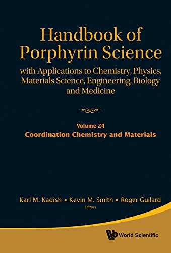Cover for Handbook of Porphyrin Science : With Applications to Chemistry, Physics, Materials Science, Engineering, Biology and Medicine - Volume 24