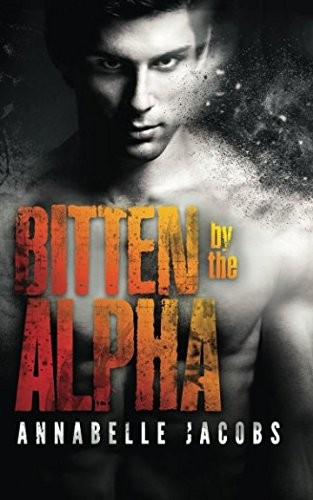 Cover for Bitten By the Alpha
