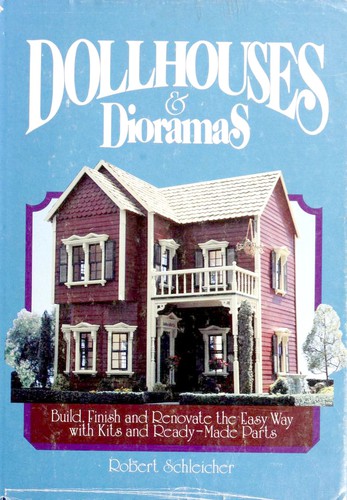 Cover for Dollhouses & dioramas
